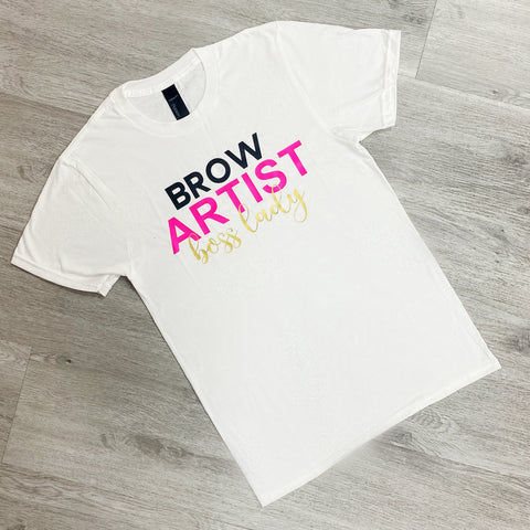 Brow Artist Boss Lady  Tshirt
